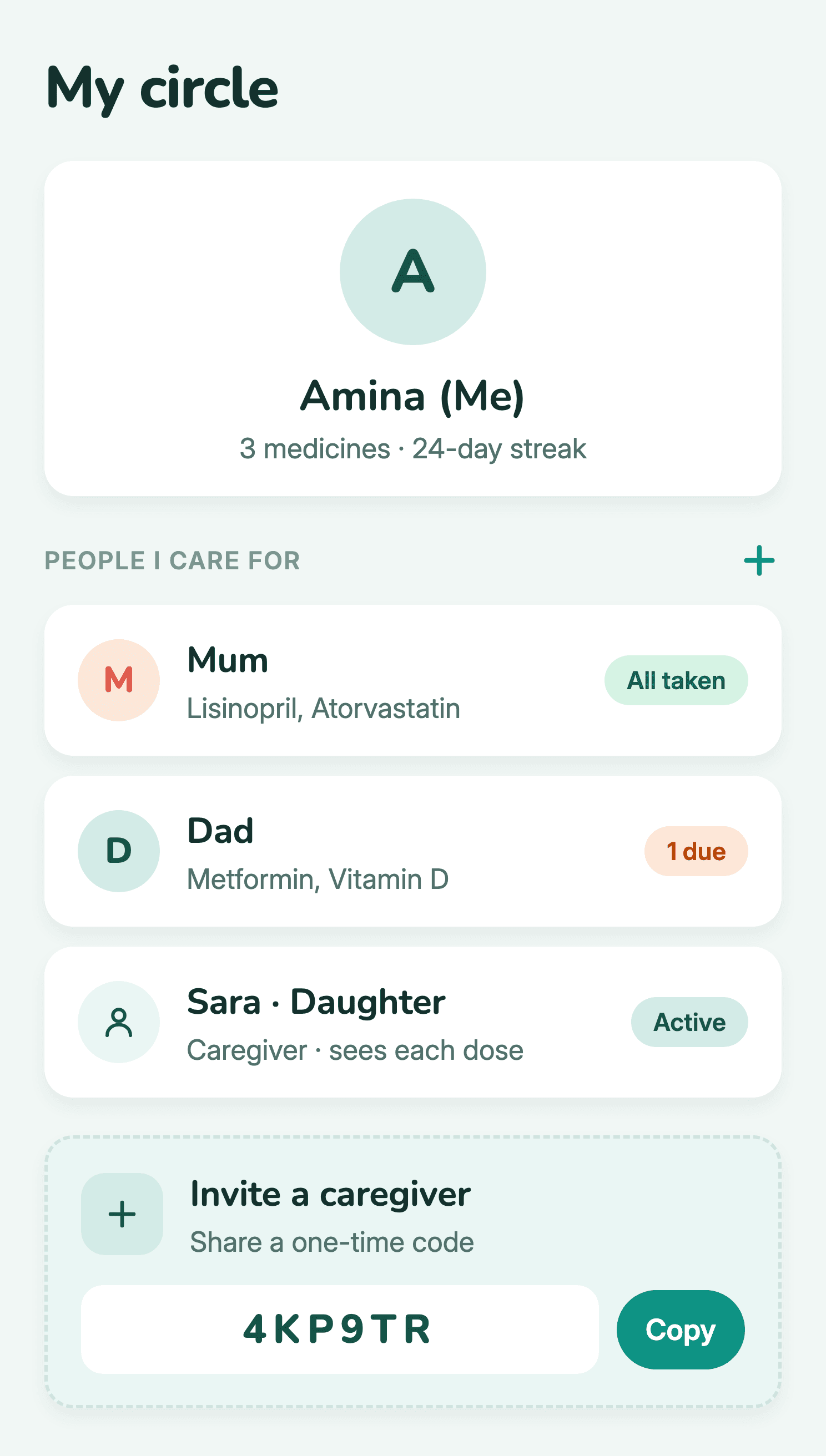 Care Circle screen showing a caregiver every dose their family has taken, plus an invite code